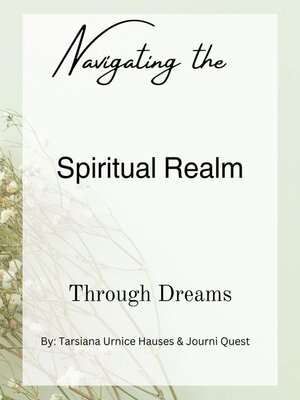 cover image of Navigating the Spiritual Realm through Dreams